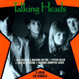 Love Goes to a Building on Fire / Psycho Killer / Once in a Lifetime / Burning Down the House by Talking Heads single cover art