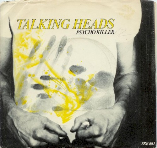Cover-Artwork für die Single Psycho Killer von Talking Heads