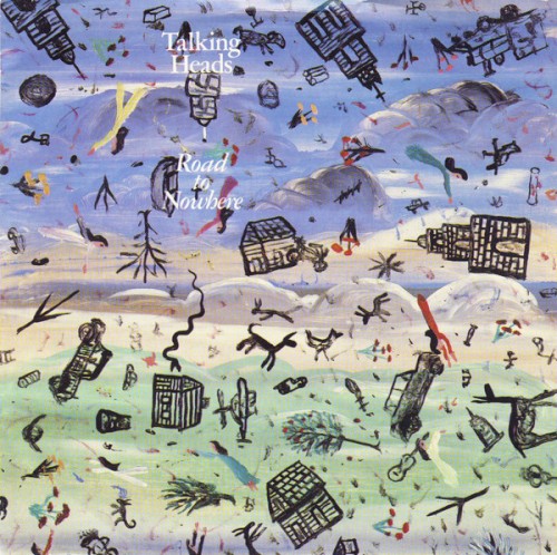 Road to Nowhere by Talking Heads single cover art
