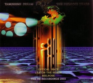 The Melrose Years by Tangerine Dream album cover art