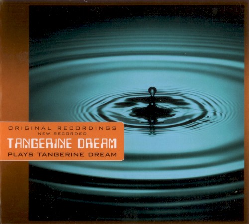 Tangerine Dream 的 Tangerine Dream Plays Tangerine Dream 专辑封面