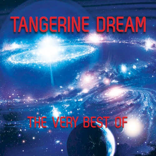 Tangerine Dream 的 The Very Best of Tangerine Dream 专辑封面
