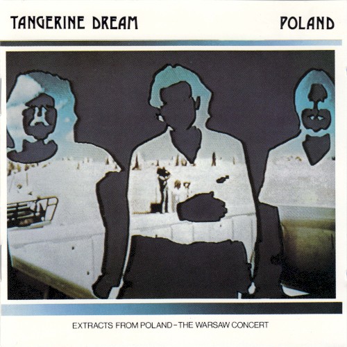 Pochette de Poland: The Warsaw Concert par Tangerine Dream (album)