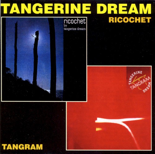 Ricochet / Tangram by Tangerine Dream album cover art