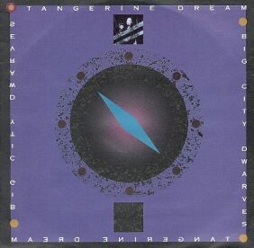 Cover-Artwork für die Single Big City Dwarves / Penguin Reference von Tangerine Dream