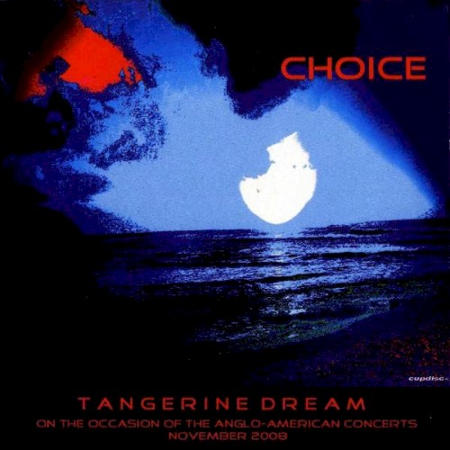 Cover-Artwork für die EP Choice von Tangerine Dream