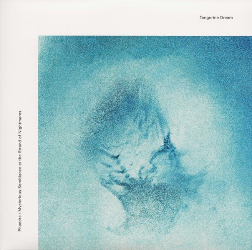 tangerine-dream-de_mysterious-semblance-at-the-strand-of-nightmares-phaedra_single