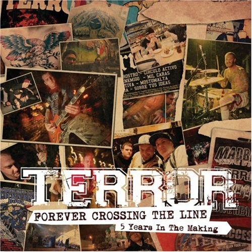 Forever Crossing the Line (5 Years In The Making) by Terror album cover art