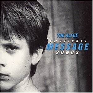 THE ALFEE 的 EMOTIONAL MESSAGE SONGS 專輯 封面