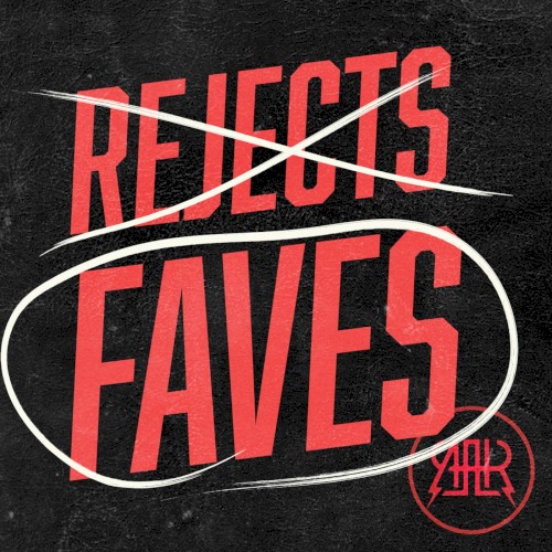 Cover-Artwork für das Album Rejects Faves von The All-American Rejects