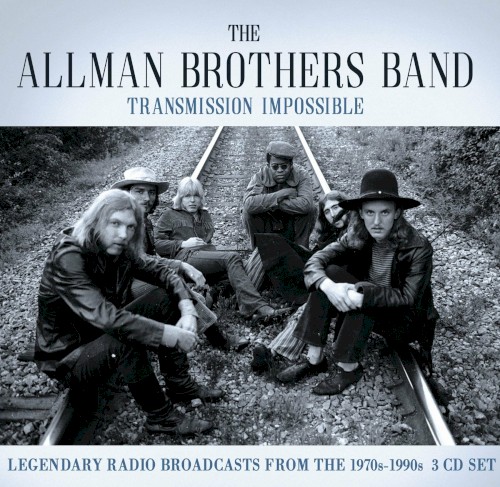 Transmission Impossible (legendary radio broadcasts from the 1970s–1990s) by The Allman Brothers Band album cover art