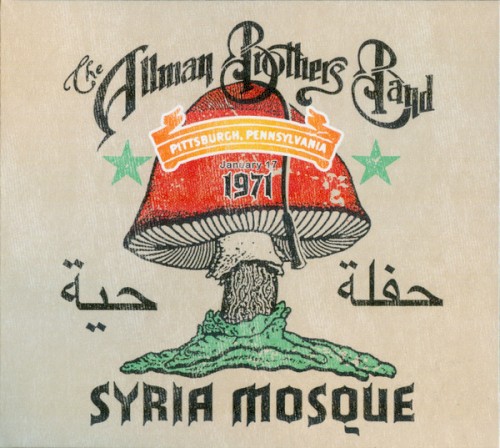 Syria Mosque Pittsburgh, PA January 17, 1971 by The Allman Brothers Band album cover art