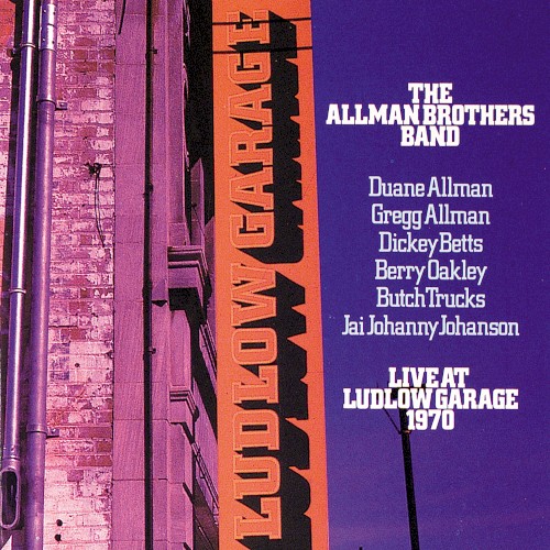 The Allman Brothers Band 的 Live at Ludlow Garage 1970 专辑封面