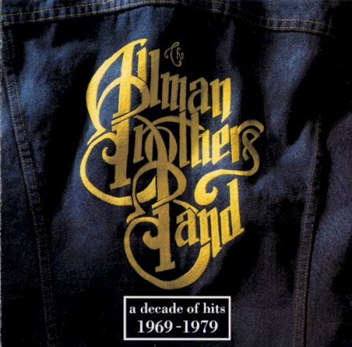 A Decade of Hits: 1969–1979 by The Allman Brothers Band album cover art