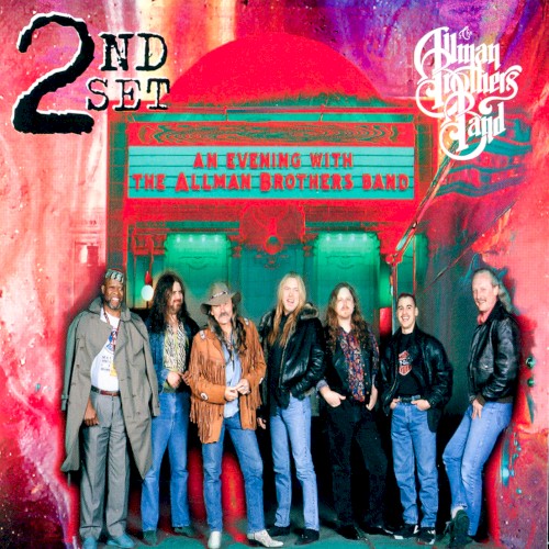 An Evening With the Allman Brothers Band: 2nd Set by The Allman Brothers Band album cover art