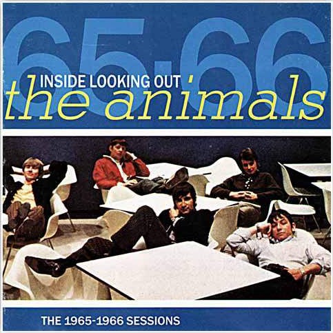 Cover-Artwork für das Album Inside Looking Out: The 1965–1966 Sessions von The Animals