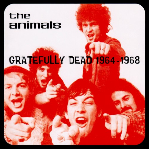 Portada del álbum Gratefully Dead 1964–1968 de The Animals