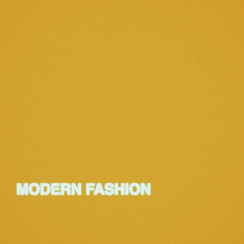 Portada del sencillo Modern Fashion de The Barbarians of California