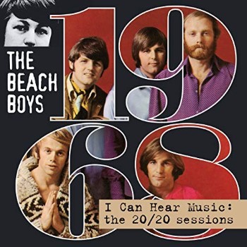 I Can Hear Music: The 20/20 Sessions by The Beach Boys album cover art