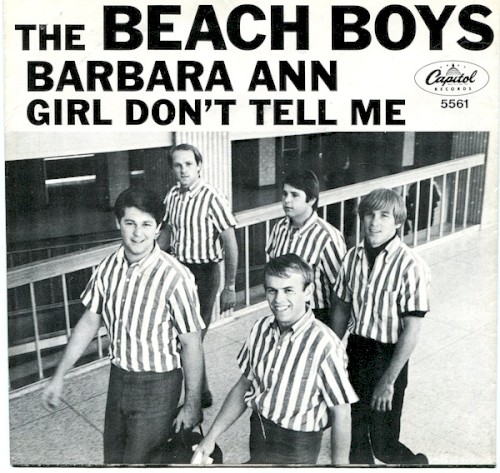 Cover-Artwork für die Single Barbara Ann / Girl Don’t Tell Me von The Beach Boys