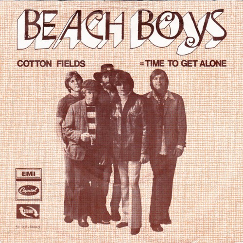 Cotton Fields / Time to Get Alone by The Beach Boys single cover art