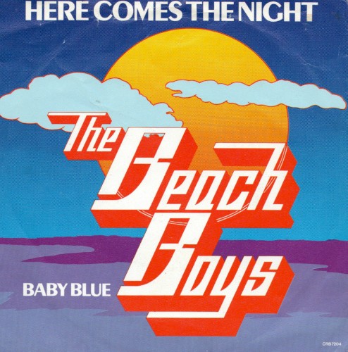 Portada del sencillo Here Comes the Night de The Beach Boys