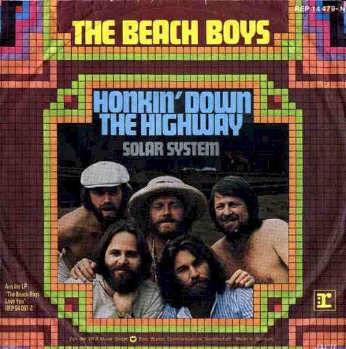 Portada del sencillo Honkin’ Down the Highway / Solar System de The Beach Boys