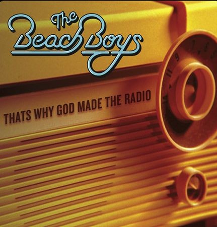 Cover-Artwork für die Single That's Why God Made The Radio von The Beach Boys