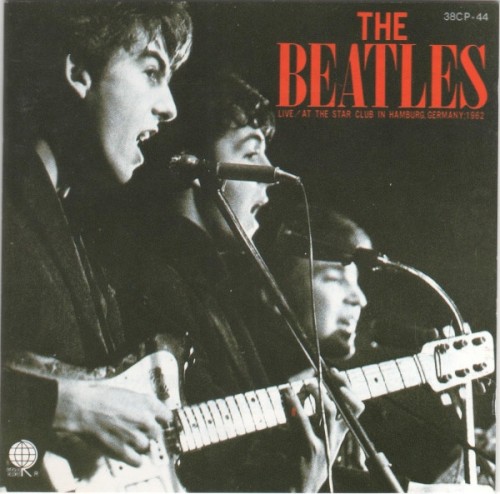 1962 Live at Star Club in Hamburg by The Beatles album cover art