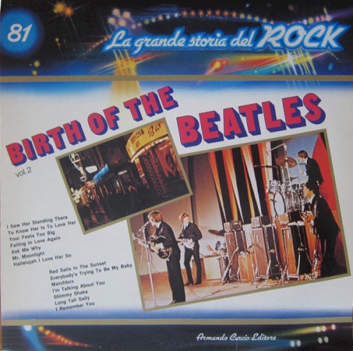 Portada del álbum Birth of the Beatles, Vol. 2 (La grande storia del rock) de The Beatles