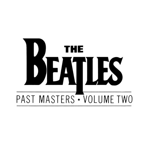 Portada del álbum Past Masters · Volume Two de The Beatles