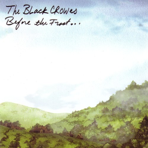 Portada del álbum Before the Frost... Until the Freeze de The Black Crowes