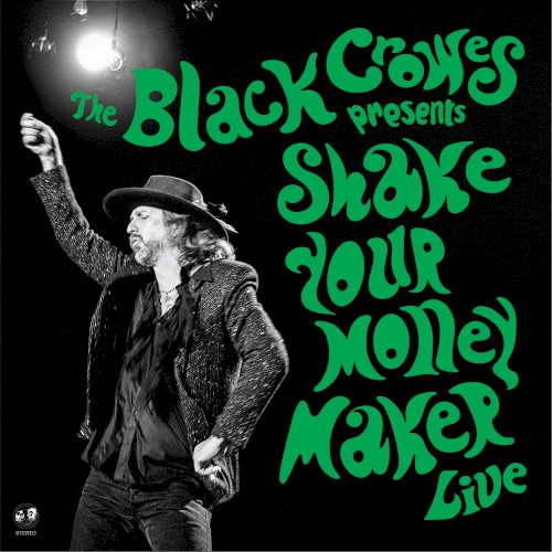 The Black Crowes 的 Shake Your Money Maker Live 專輯 封面