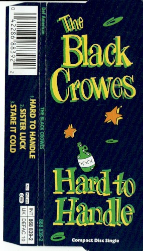 Pochette de Hard to Handle par The Black Crowes (single)