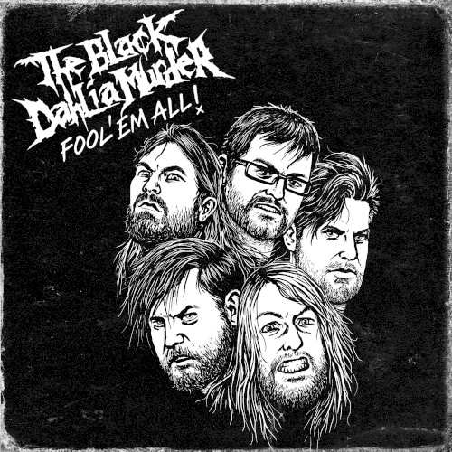The Black Dahlia Murder 的 Fool 'em All 專輯 封面