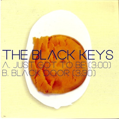 The Black Keys 的 Just Got to Be / Black Door 單曲 封面