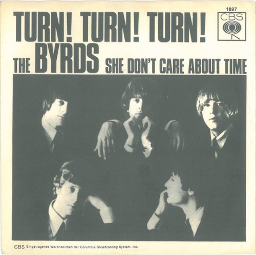 The Byrds 的 Turn! Turn! Turn! / She Don’t Care About Time 单曲封面