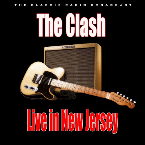 Live in New Jersey by The Clash album cover art