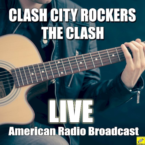 Pochette de Clash City Rockers par The Clash (album)