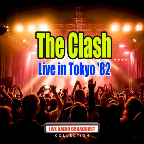 Cover-Artwork für das Album Live in Tokyo ’82 von The Clash