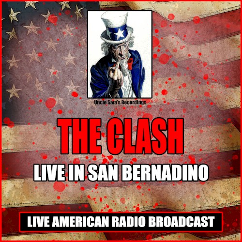 Portada del álbum Live in San Bernardino de The Clash