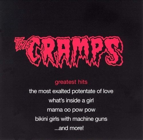 Portada del álbum Greatest Hits de The Cramps