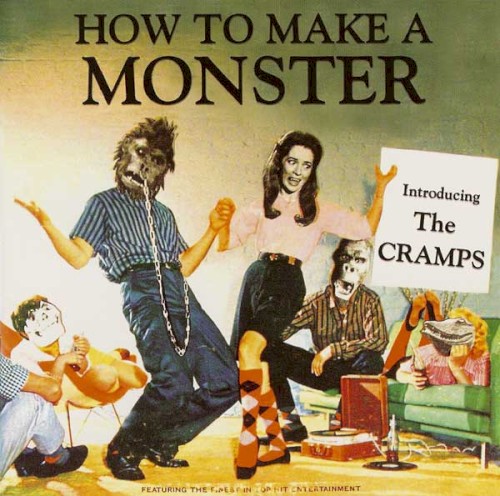 Pochette de How to Make a Monster par The Cramps (album)