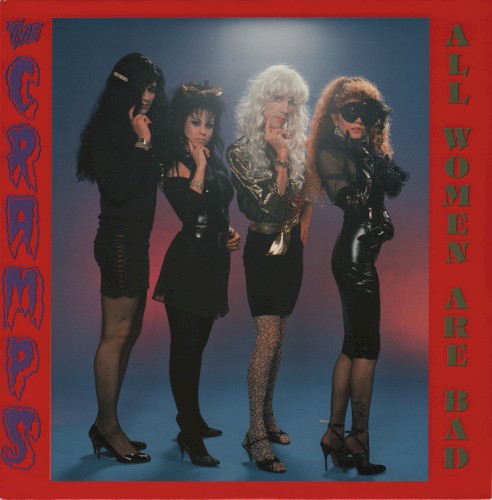 the-cramps_all-women-are-bad_single