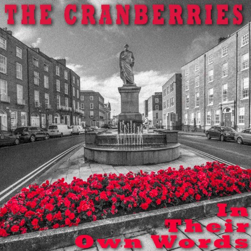 The Cranberries 的 In Their Own Words 專輯 封面