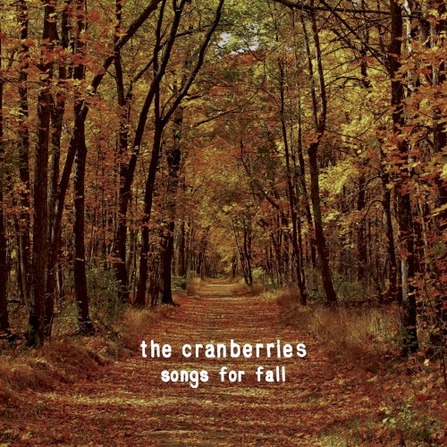 Cover-Artwork für das Album Songs for Fall von The Cranberries