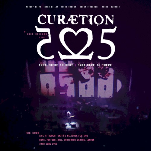 Curætion‐25: From There to Here From Here to There by The Cure album cover art