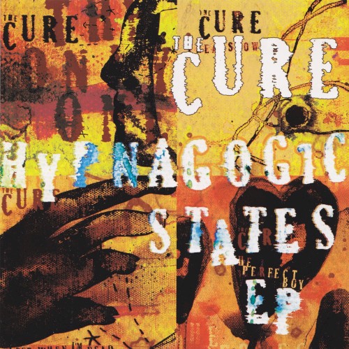 Cover-Artwork für die EP Hypnagogic States EP von The Cure