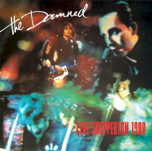 Live Shepperton 1980 by The Damned album cover art