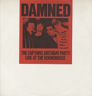 The Damned 的 The Captain’s Birthday Party: Live at the Roundhouse 专辑封面
